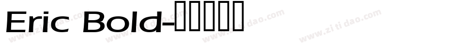 Eric Bold字体转换